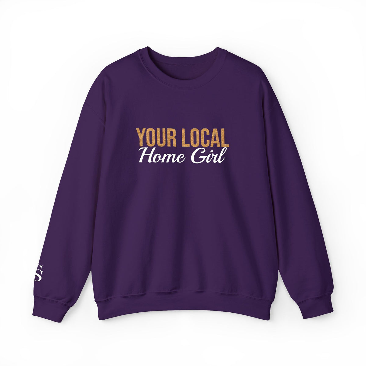 Dark Your Local Home Girl Crewneck Sweatshirt