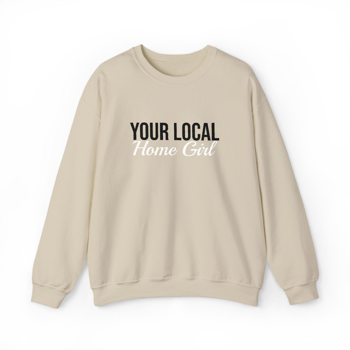 Light & Bright - Your Local Home Girl Crewneck Sweatshirt