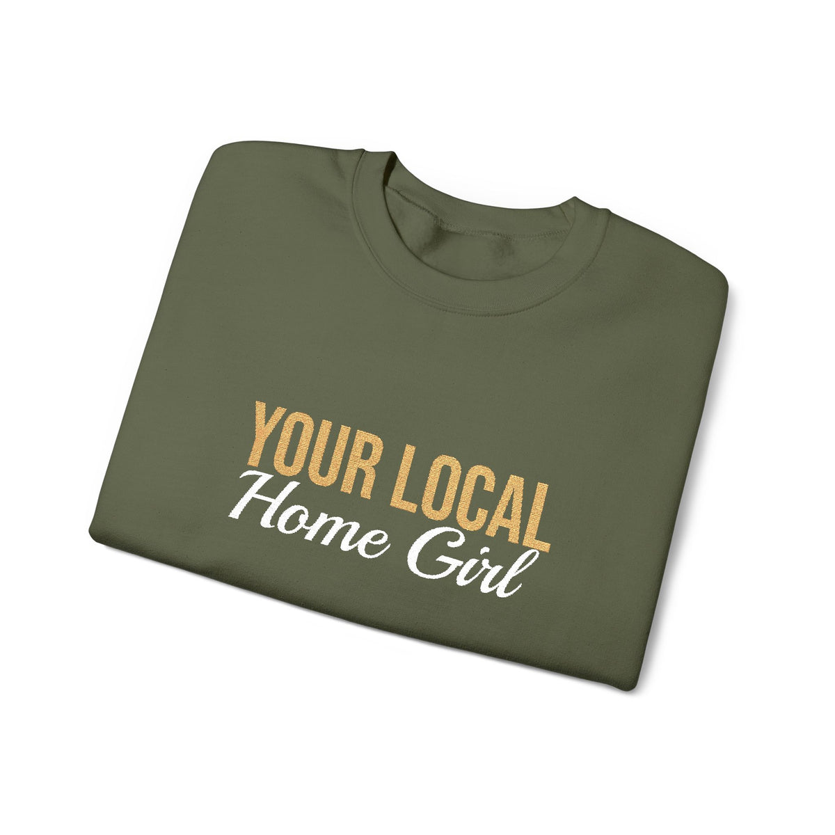 Dark Your Local Home Girl Crewneck Sweatshirt