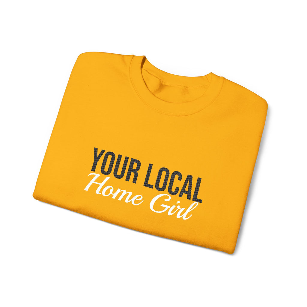 Light & Bright - Your Local Home Girl Crewneck Sweatshirt