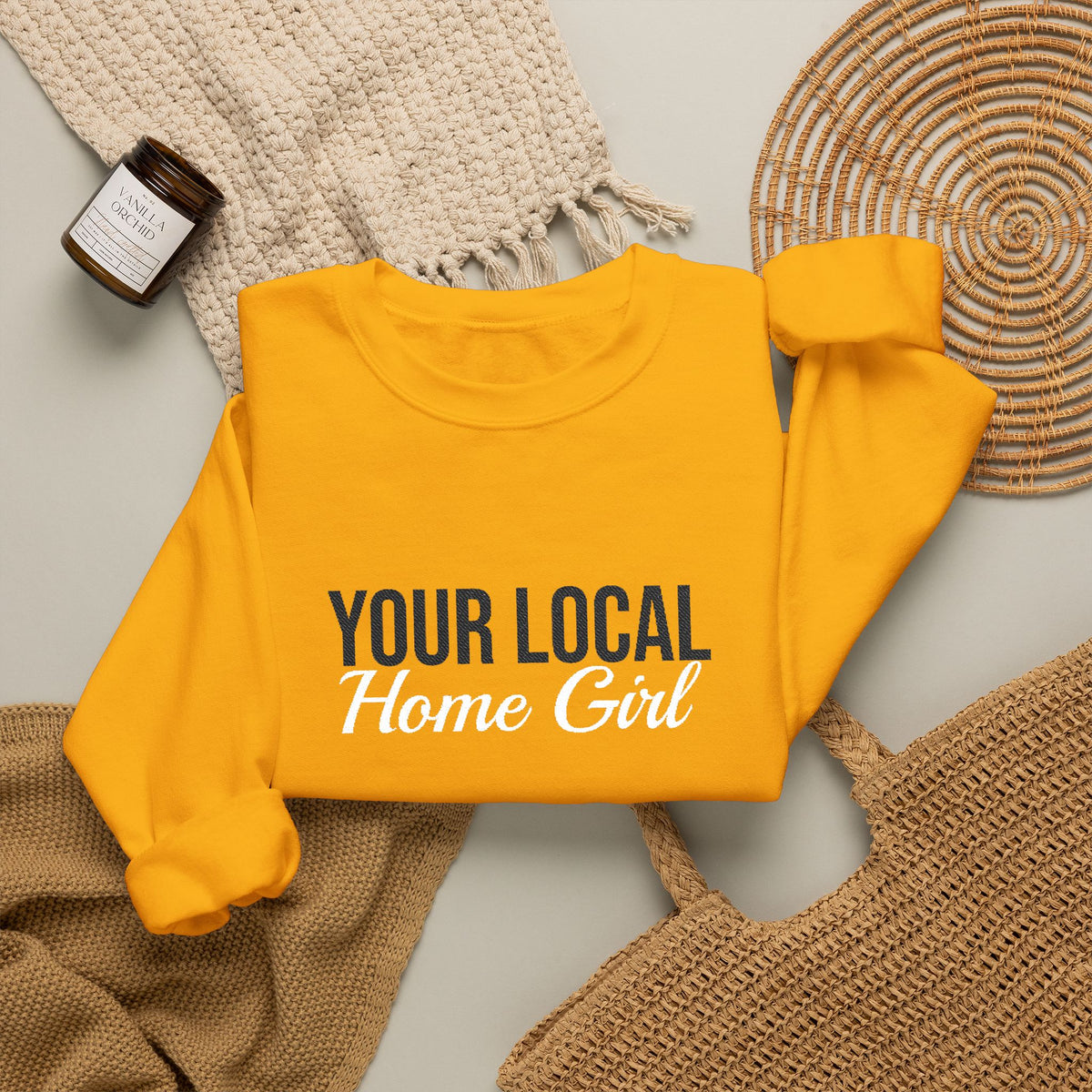 Light & Bright - Your Local Home Girl Crewneck Sweatshirt