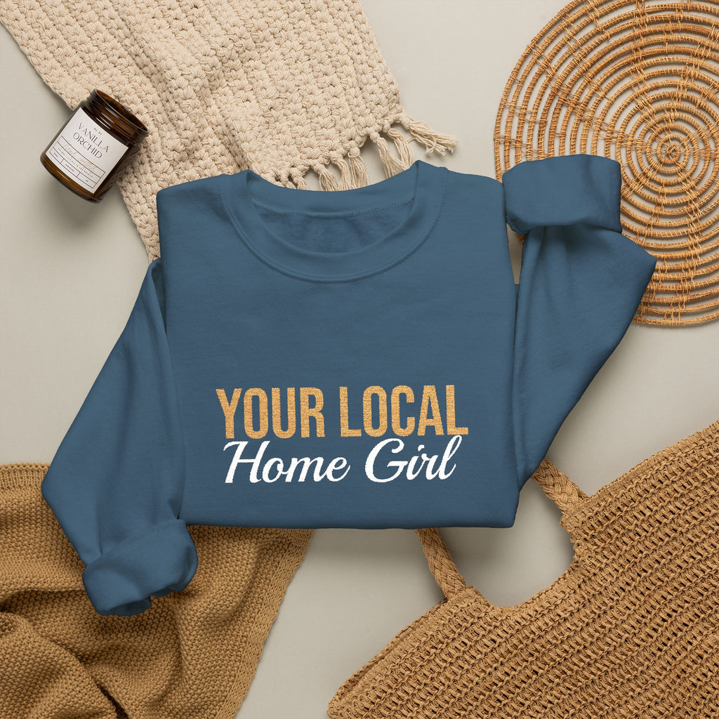 Dark Your Local Home Girl Crewneck Sweatshirt