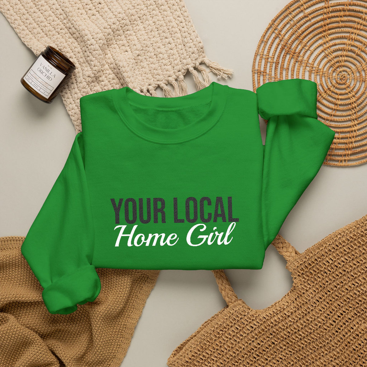 Light & Bright - Your Local Home Girl Crewneck Sweatshirt