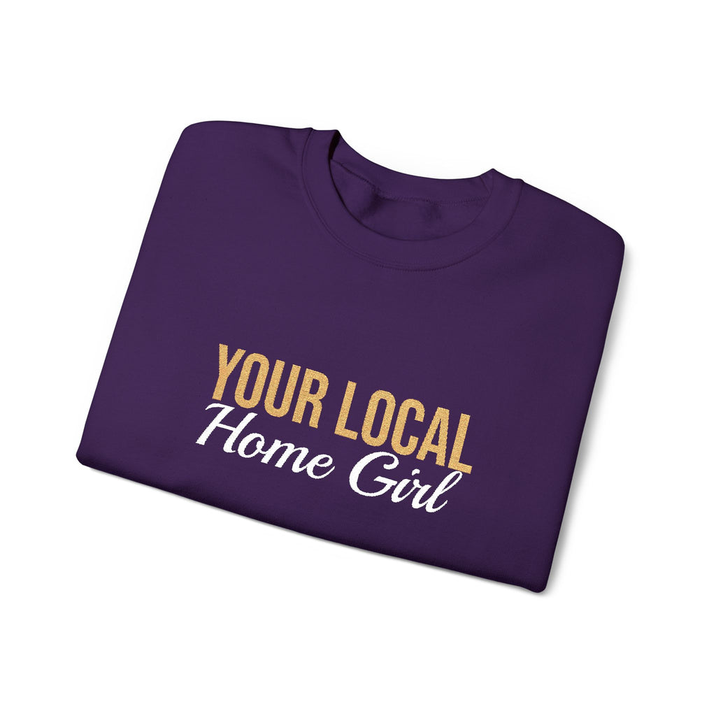 Dark Your Local Home Girl Crewneck Sweatshirt