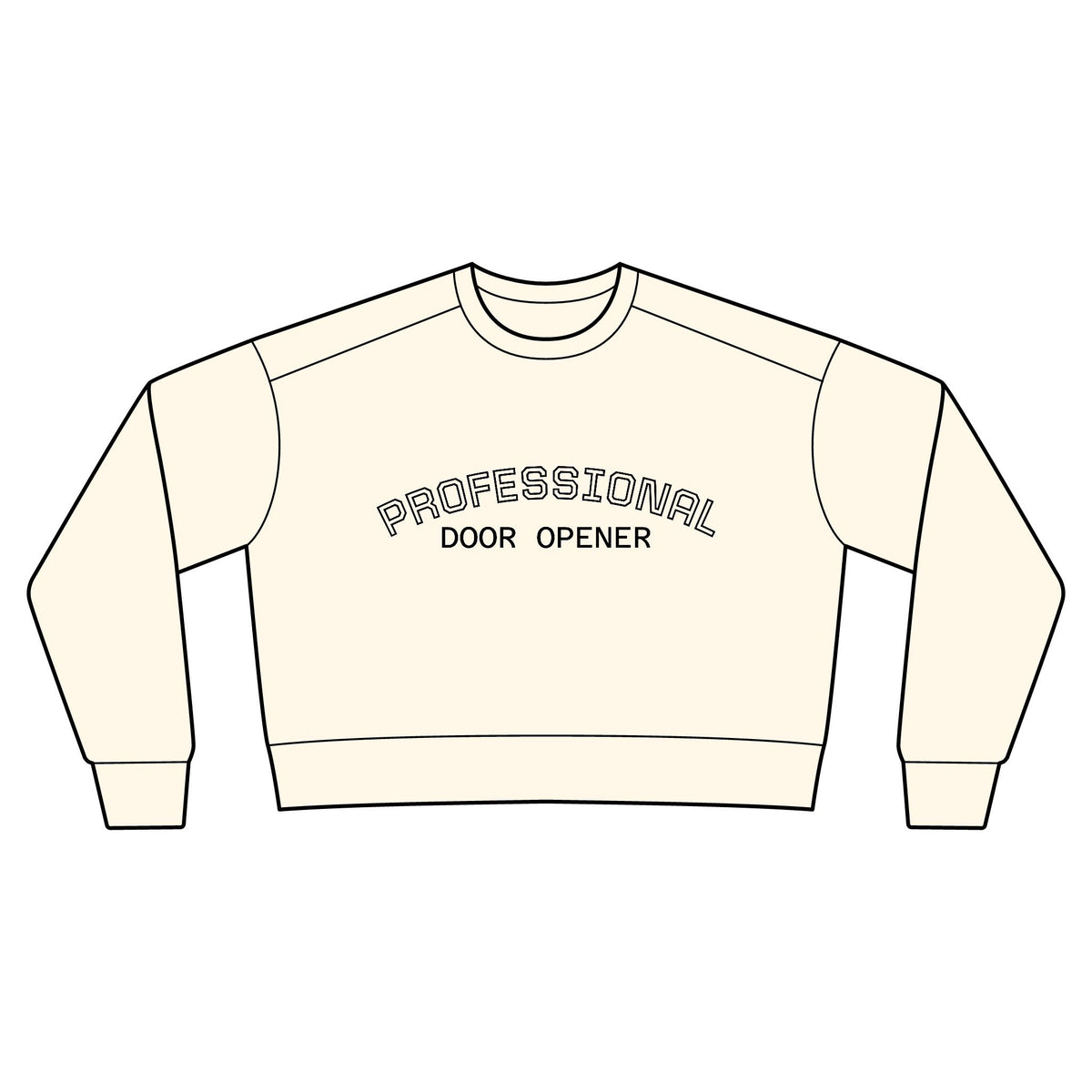 Professional Door Opener Sweatshirt — Women's Cozy Crewneck