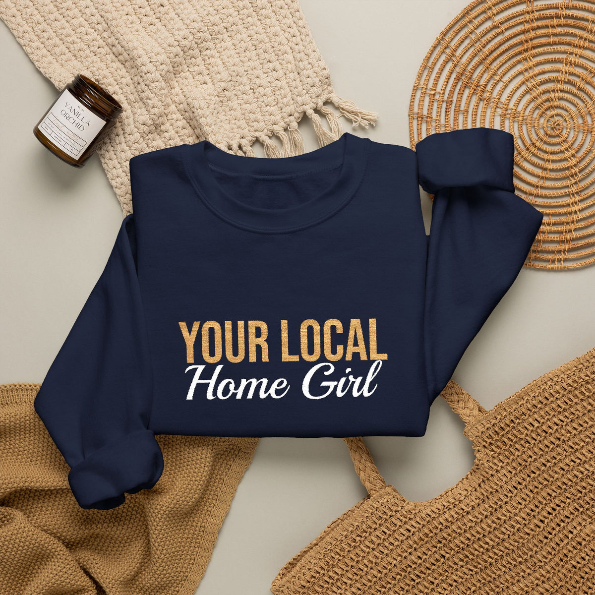 Dark Your Local Home Girl Crewneck Sweatshirt