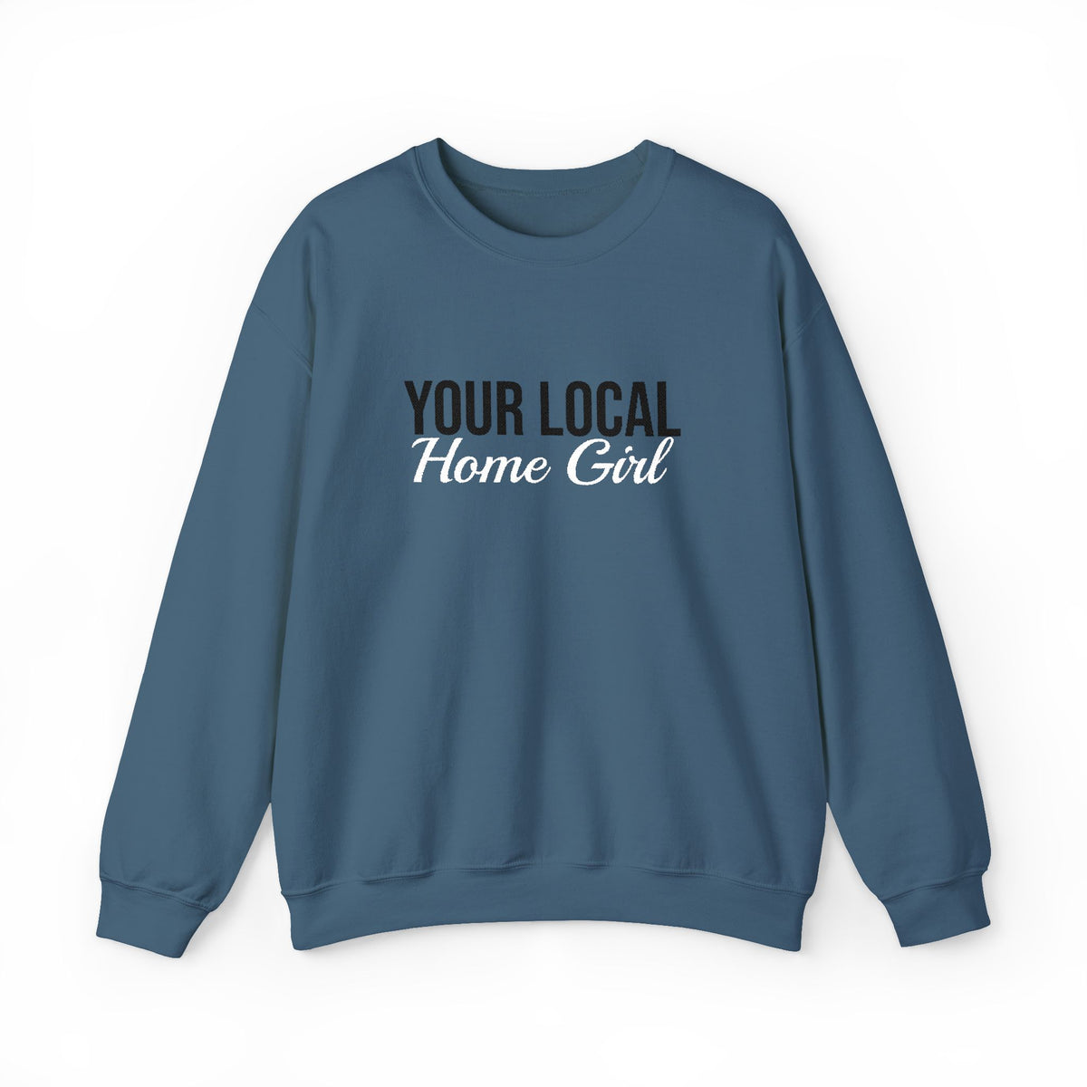Light & Bright - Your Local Home Girl Crewneck Sweatshirt
