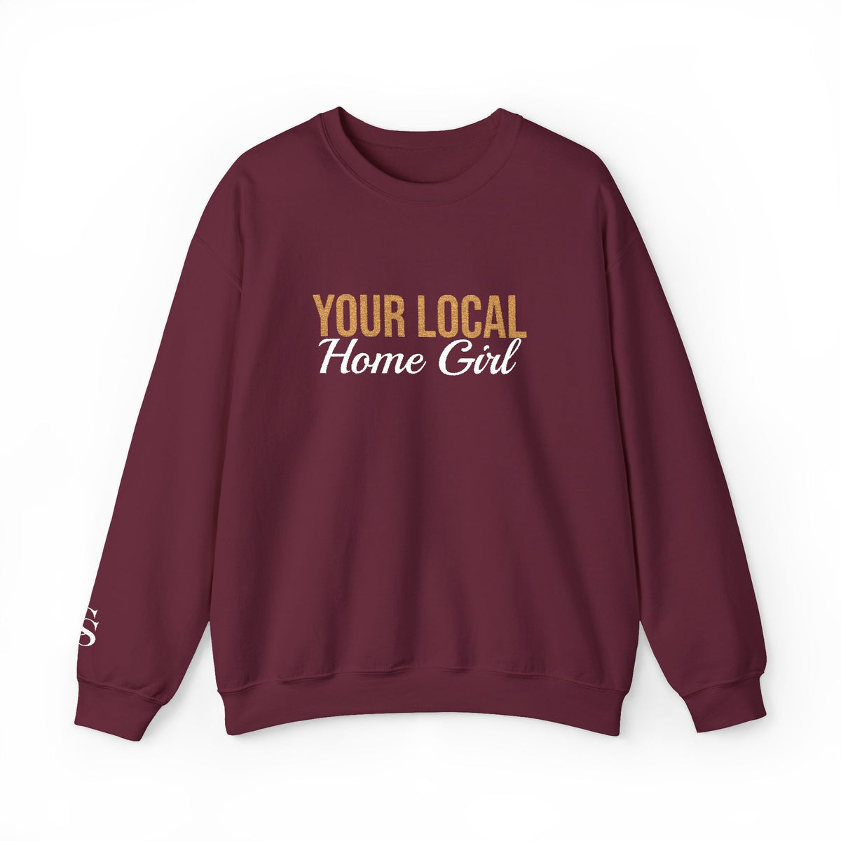 Dark Your Local Home Girl Crewneck Sweatshirt