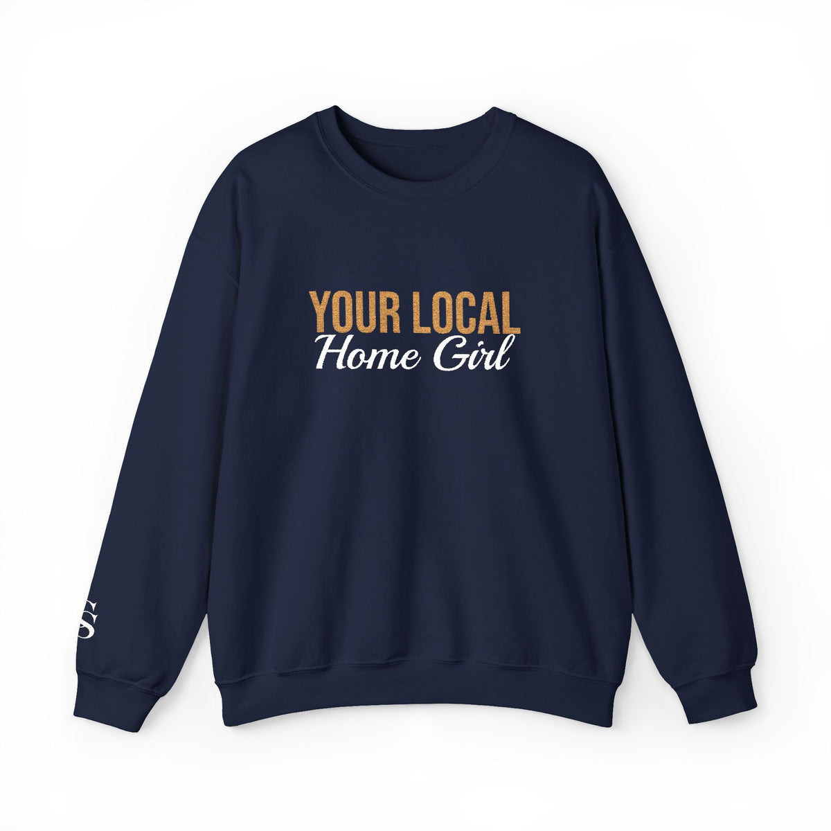 Dark Your Local Home Girl Crewneck Sweatshirt